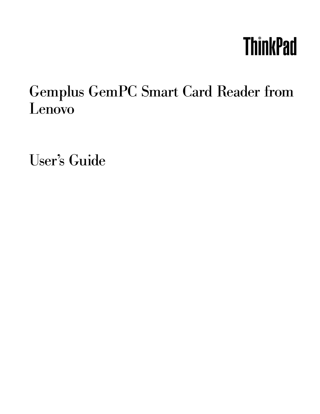 Lenovo 41N3005 manual Gemplus GemPC Smart Card Reader from Lenovo, User’s Guide 