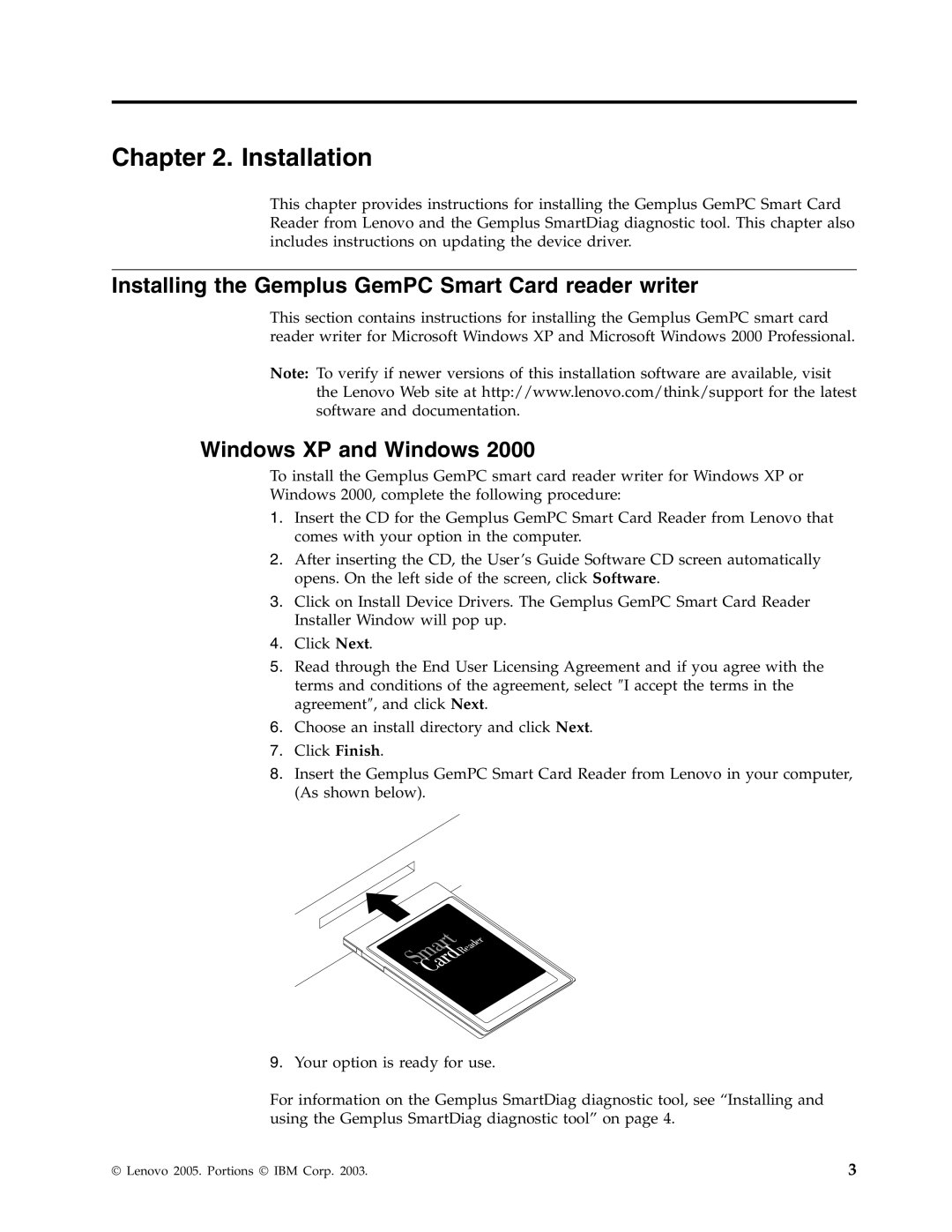 Lenovo 41N3005 manual Installation, Installing the Gemplus GemPC Smart Card reader writer, Windows XP and Windows 