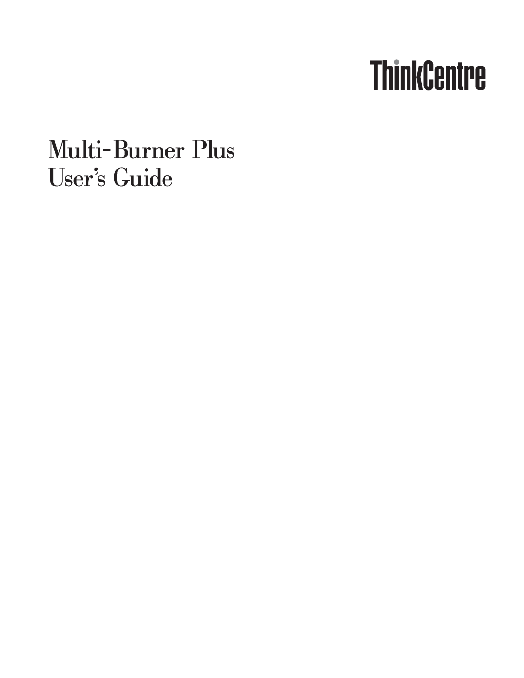 Lenovo 41N5583 manual Multi- Burner Plus User’s Guide 