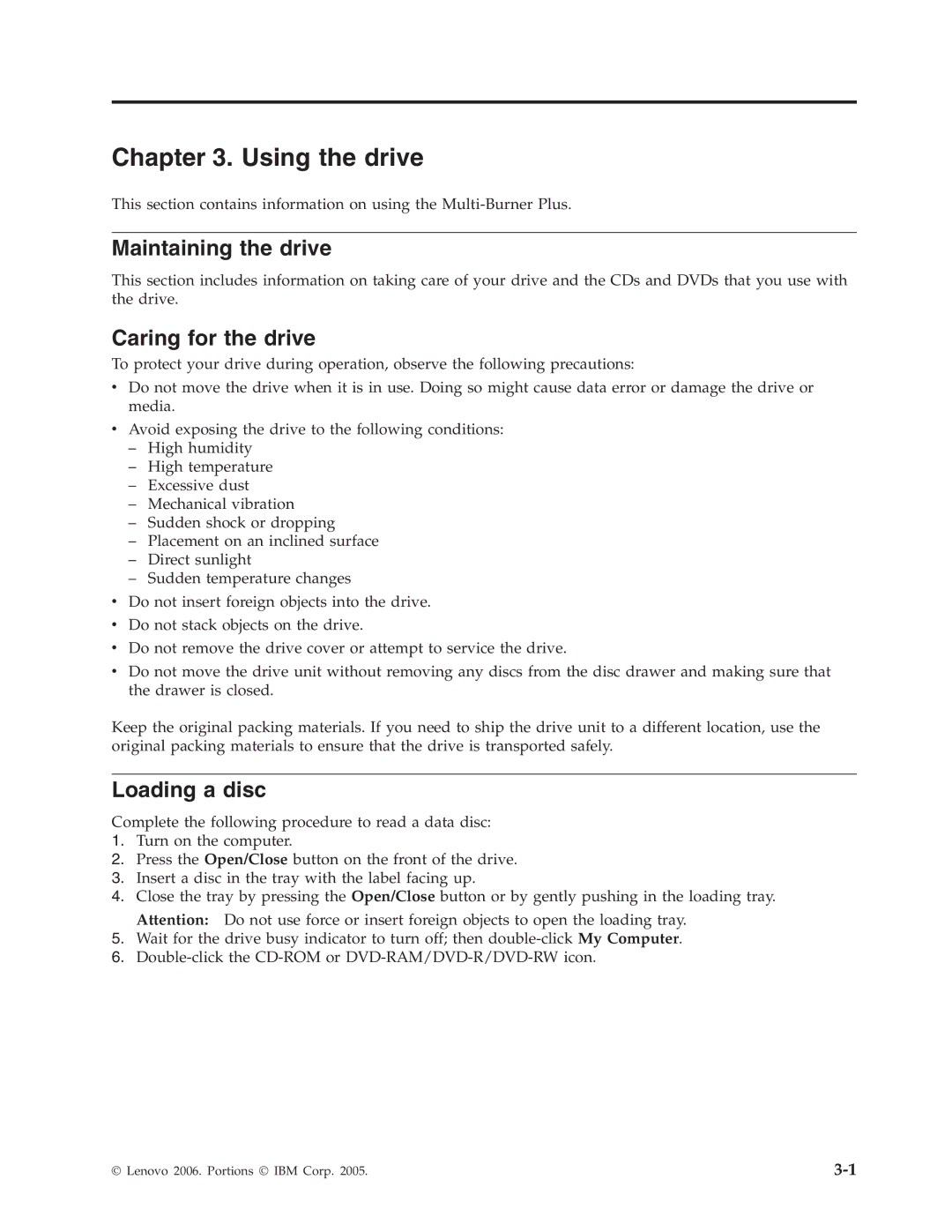 Lenovo 41N5583 manual Using the drive, Maintaining the drive, Caring for the drive, Loading a disc 