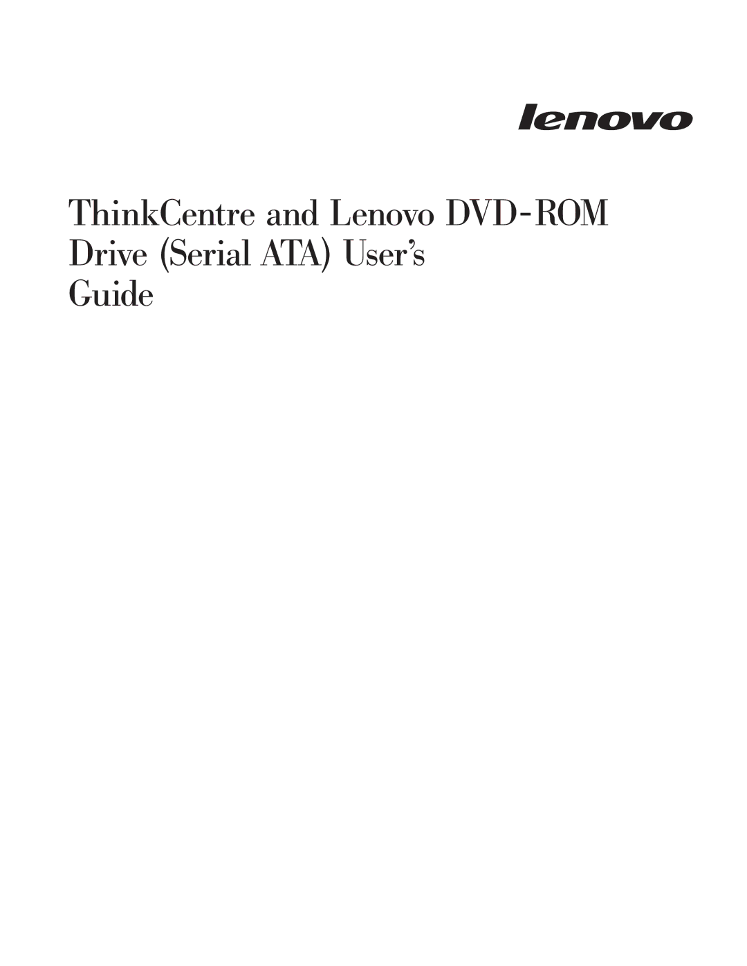 Lenovo 41N5622 manual ThinkCentre and Lenovo DVD-ROM Drive Serial ATA User’s Guide 