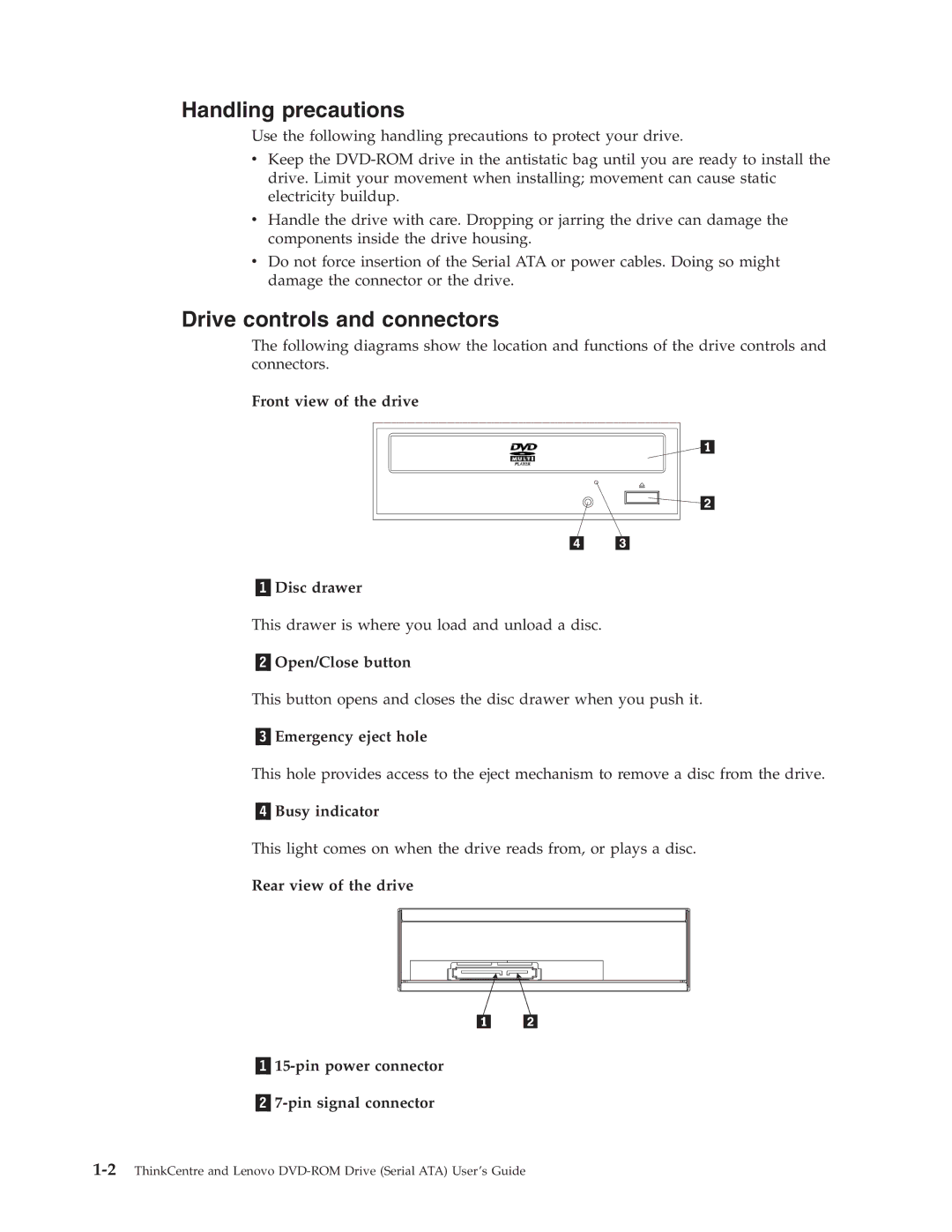 Lenovo 41N5622 manual Handling precautions, Drive controls and connectors 