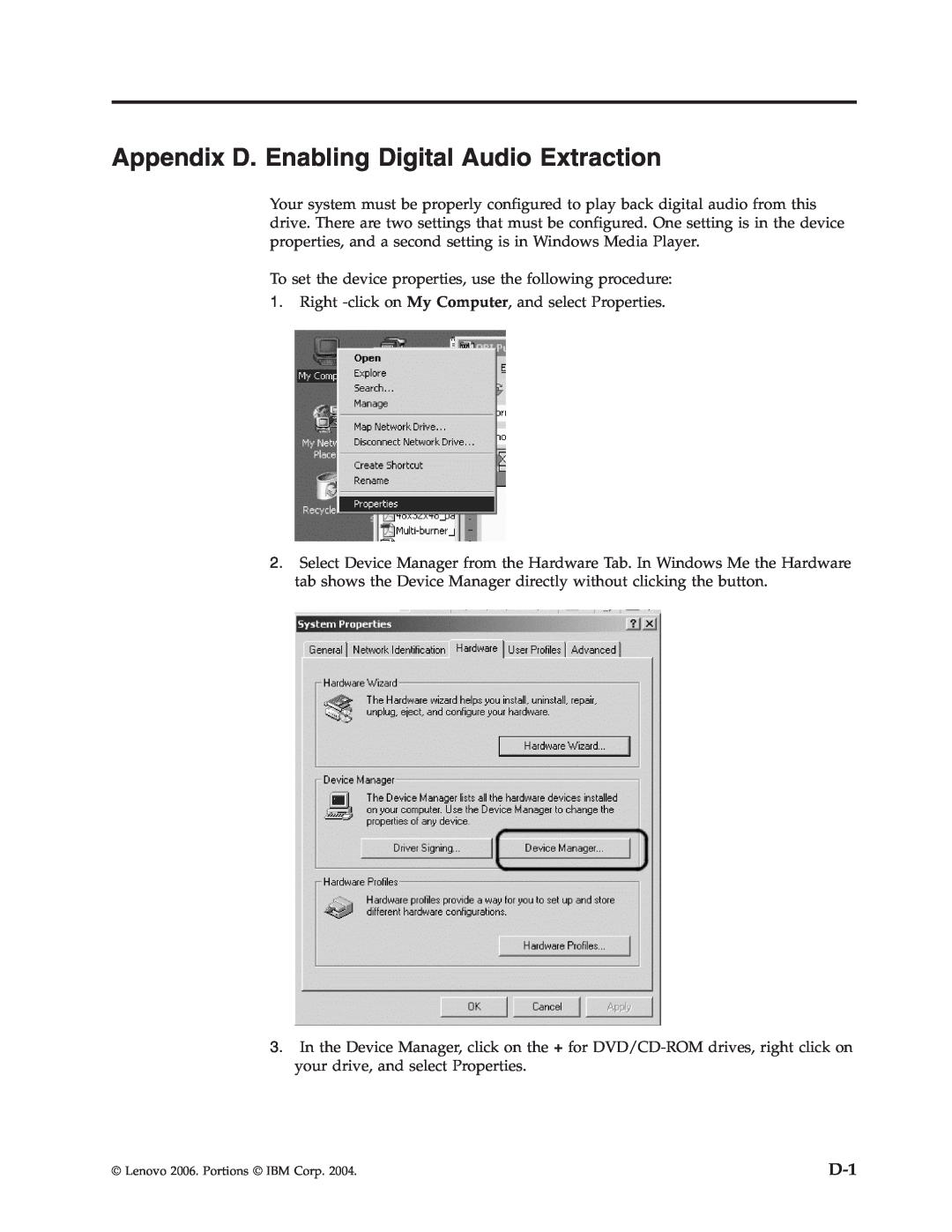 Lenovo 41N5624 manual Appendix D. Enabling Digital Audio Extraction 