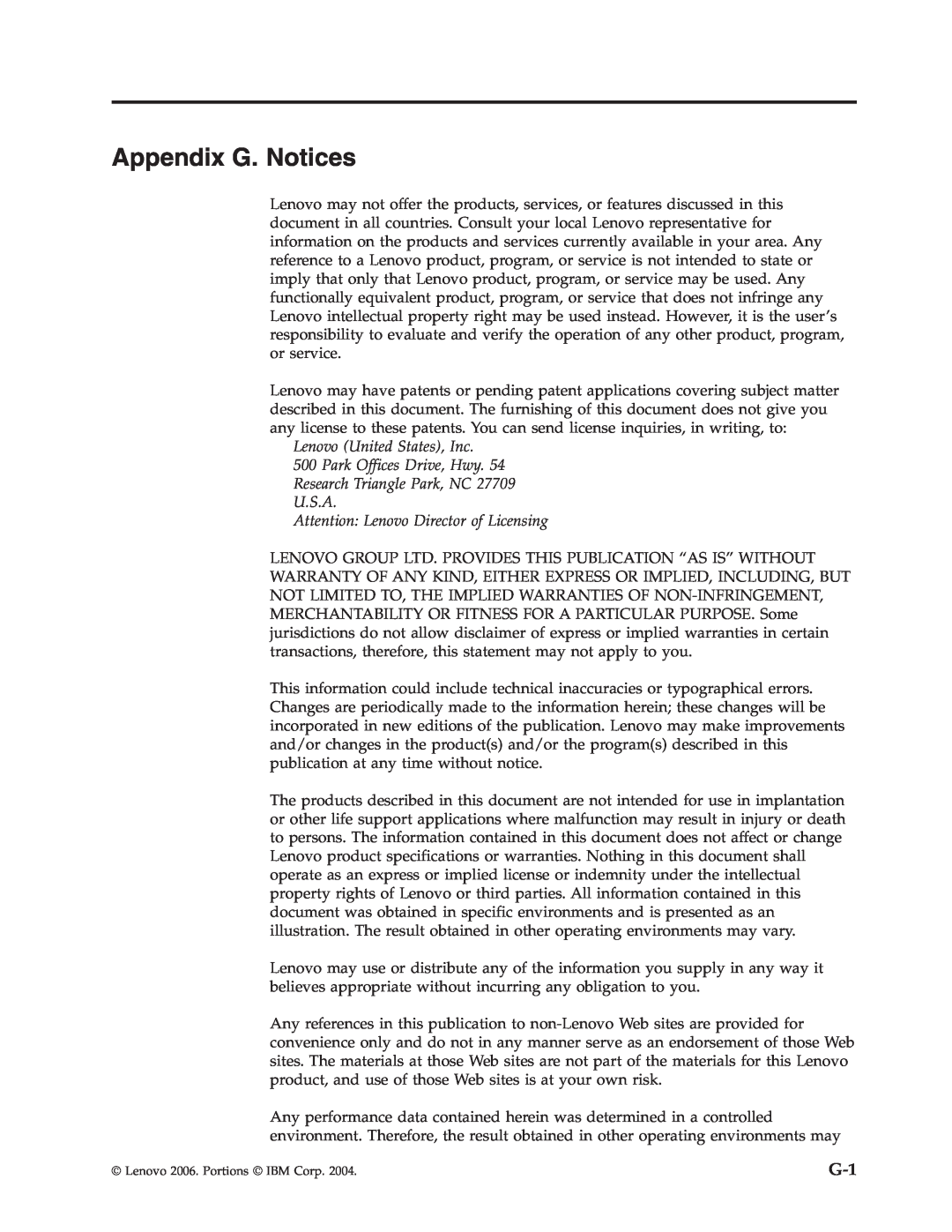Lenovo 41N5624 manual Appendix G. Notices 