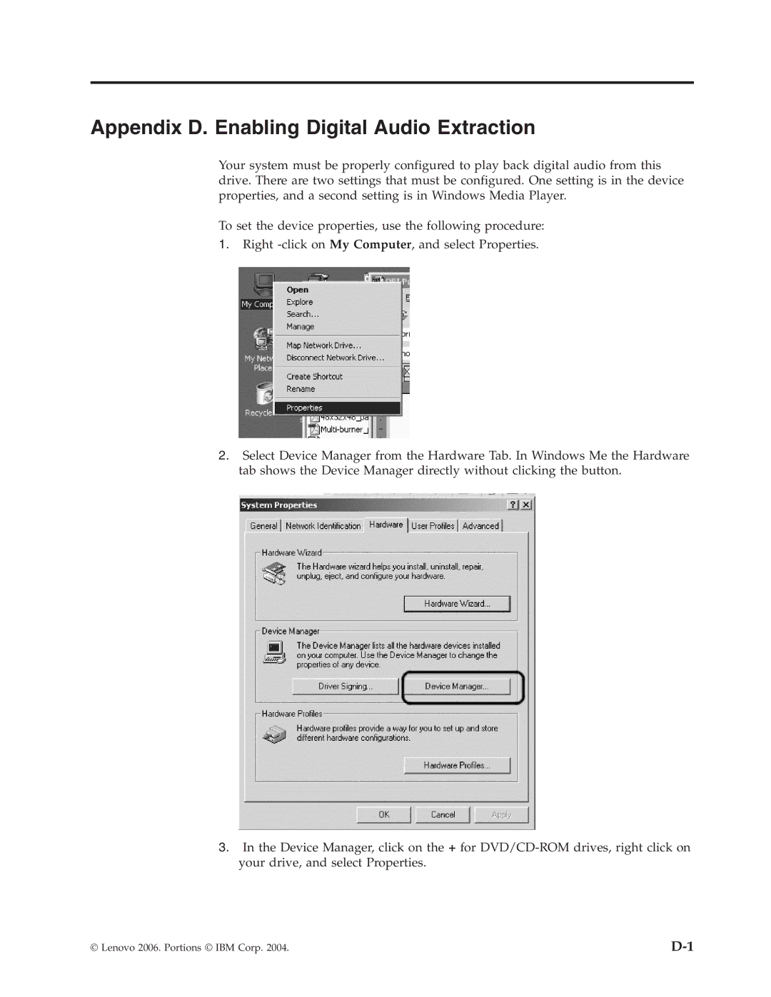 Lenovo 41N5624 manual Appendix D. Enabling Digital Audio Extraction 