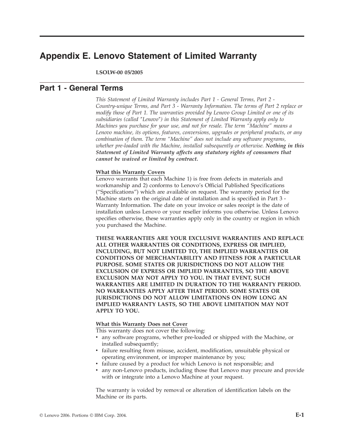 Lenovo 41N5624 manual Appendix E. Lenovo Statement of Limited Warranty, Part 1 General Terms, LSOLW-00 05/2005 