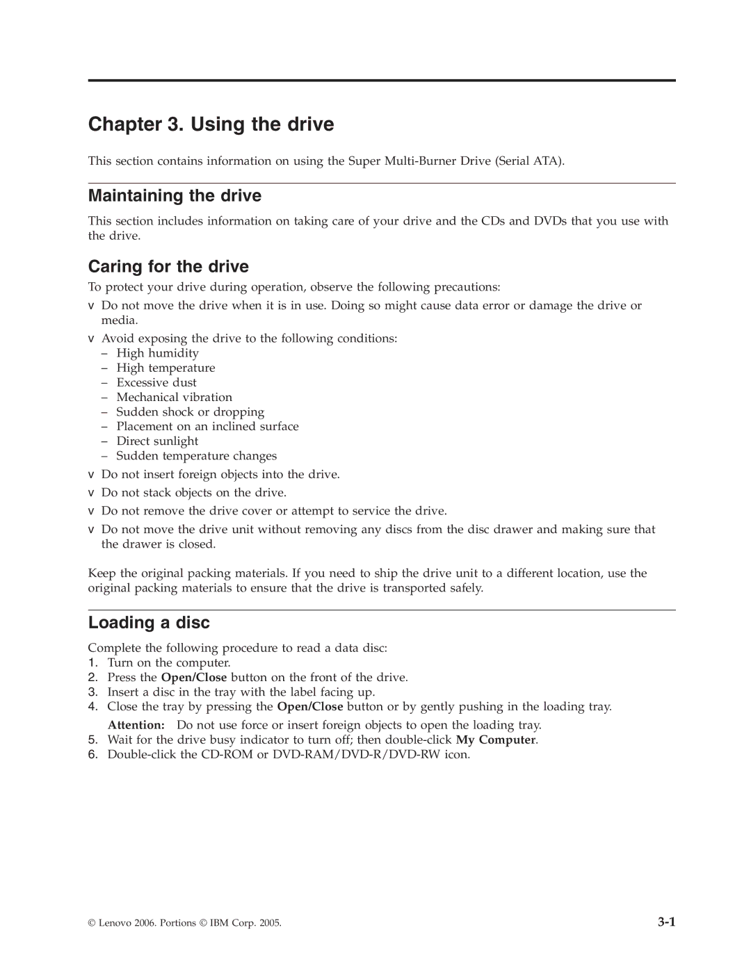 Lenovo 41N5626 manual Using the drive, Maintaining the drive, Caring for the drive, Loading a disc 