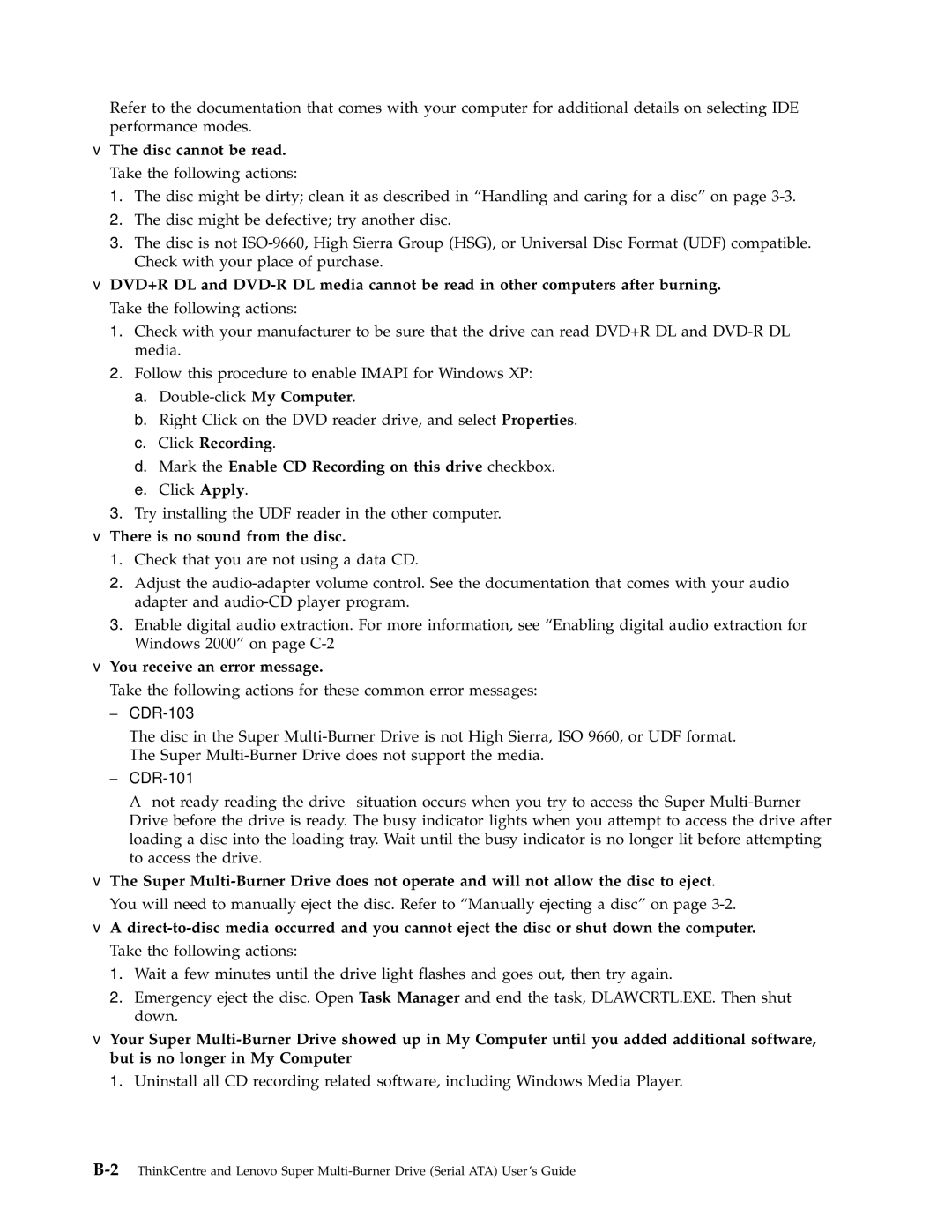 Lenovo 41N5626 manual Disc cannot be read. Take the following actions, There is no sound from the disc 