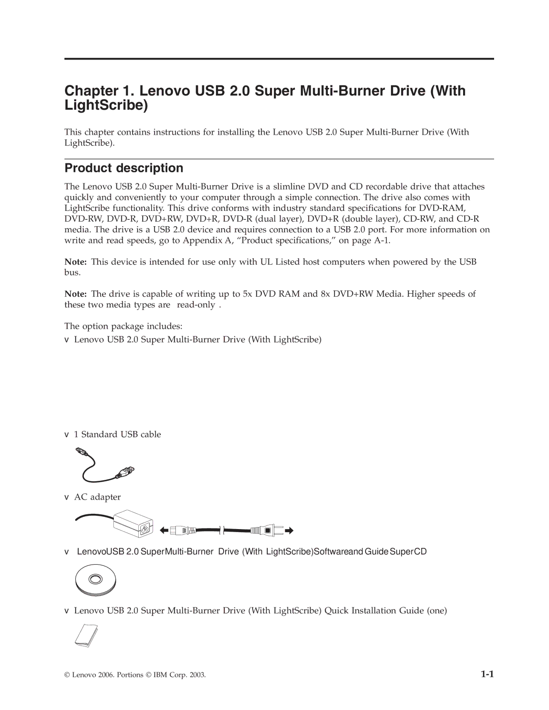 Lenovo 41N5631 manual Lenovo USB 2.0 Super Multi-Burner Drive With LightScribe, Product description 