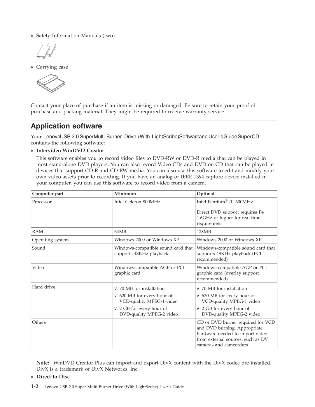 Lenovo 41N5631 manual Application software, Intervideo WinDVD Creator, Direct-to-Disc 