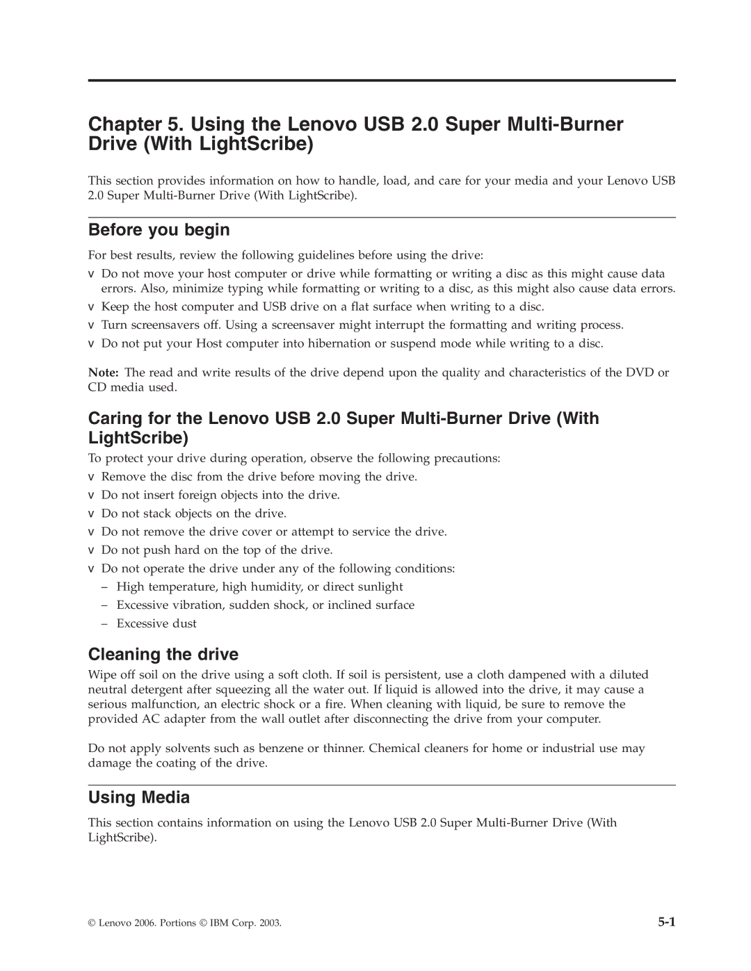 Lenovo 41N5631 manual Before you begin, Cleaning the drive, Using Media 