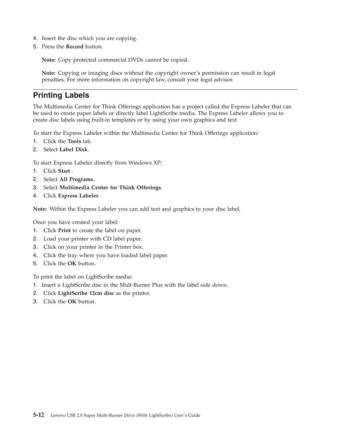 Lenovo 41N5631 manual Printing Labels, Select Label Disk, Click LightScribe 12cm disc as the printer 