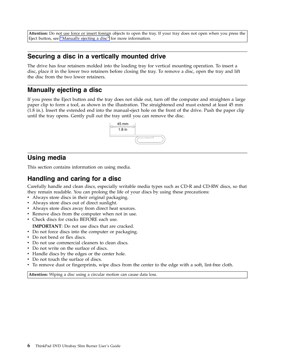 Lenovo 41N5647 manual Securing a disc in a vertically mounted drive, Manually ejecting a disc, Using media 