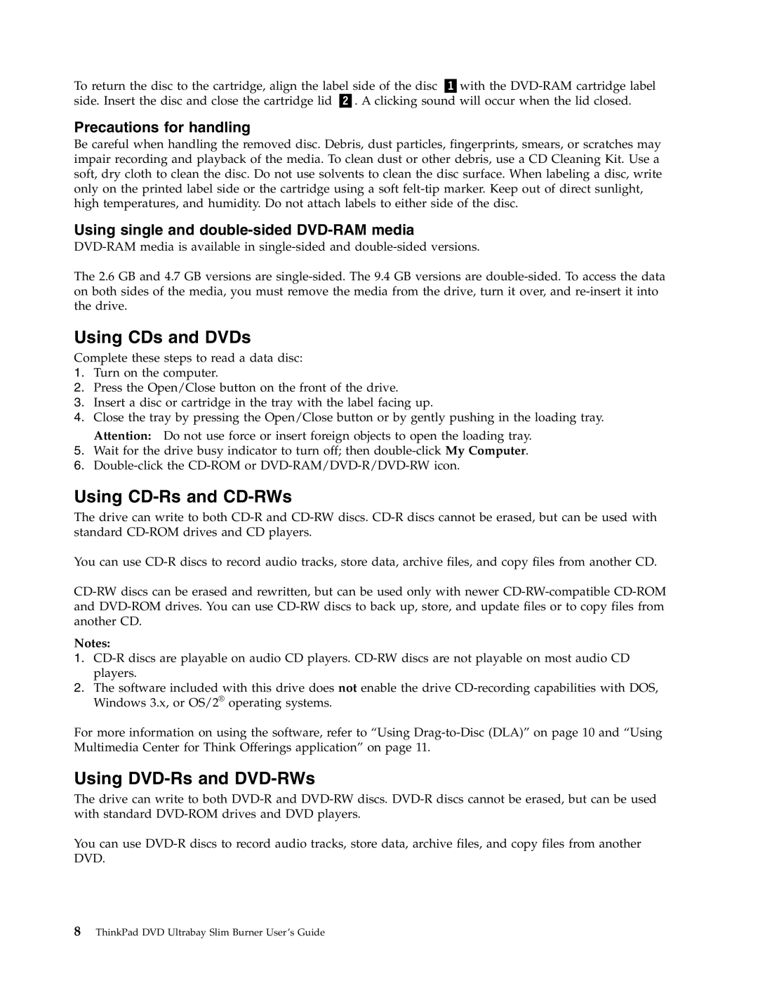 Lenovo 41N5647 manual Using CDs and DVDs, Using CD-Rs and CD-RWs, Using DVD-Rs and DVD-RWs 