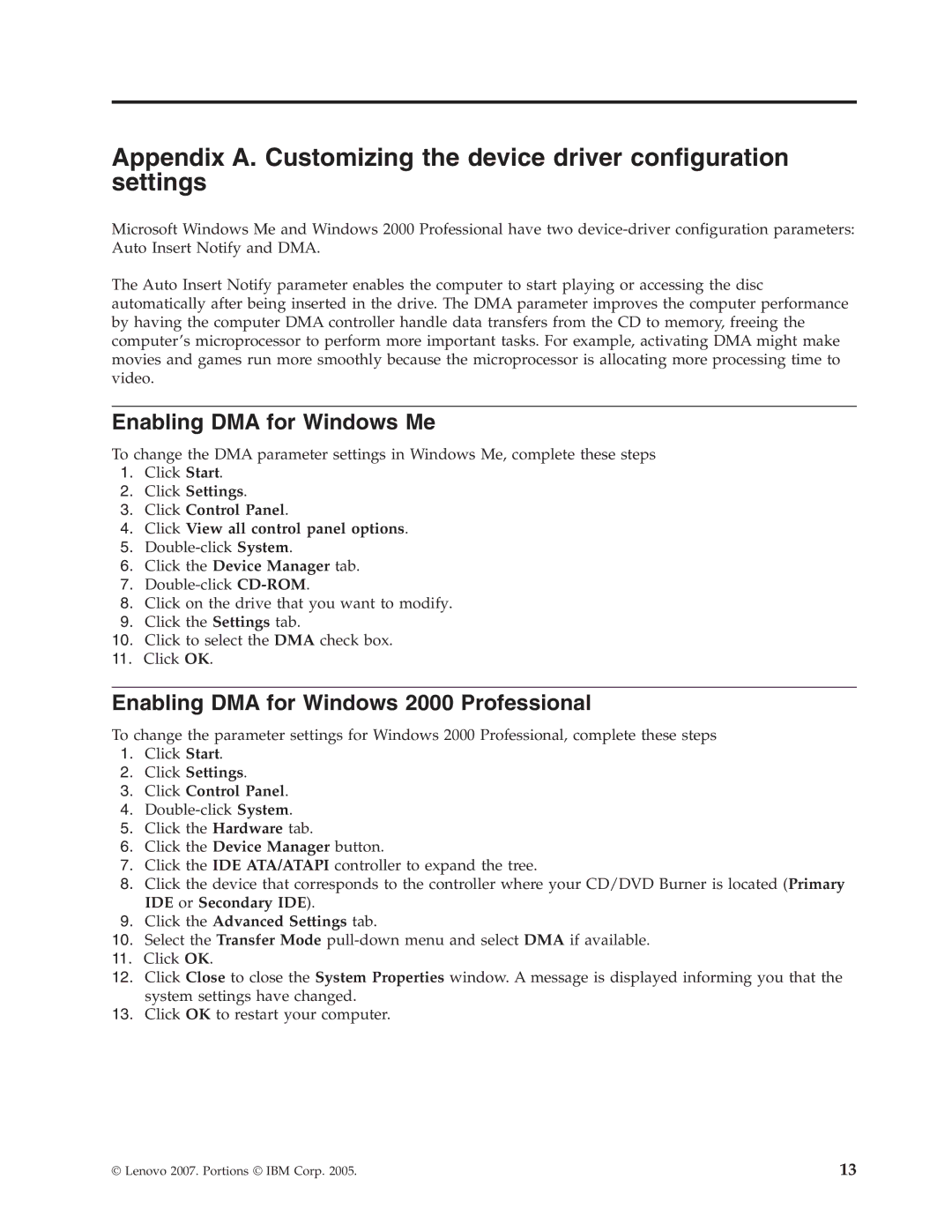 Lenovo 41N5647 manual Enabling DMA for Windows Me, Enabling DMA for Windows 2000 Professional, Click the Device Manager tab 