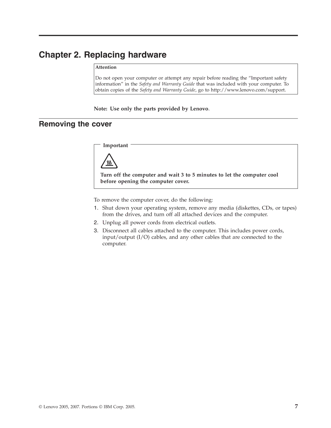 Lenovo 41X8111 manual Replacing hardware, Removing the cover 