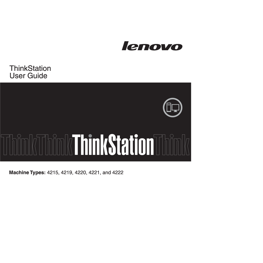 Lenovo 4222 manual Hardware Maintenance Manual, Machine Tyeps: 4215, 4219, 4220, 4221, and 