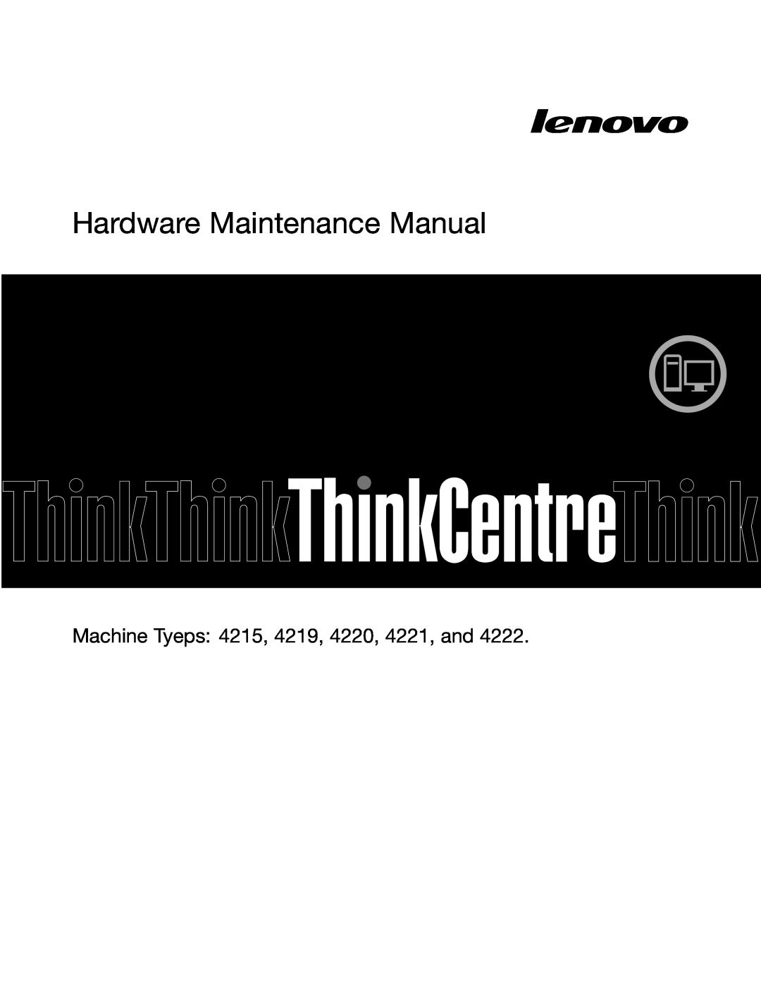 Lenovo 4222 manual ThinkStation User Guide, Machine Types: 4215, 4219, 4220, 4221, and 