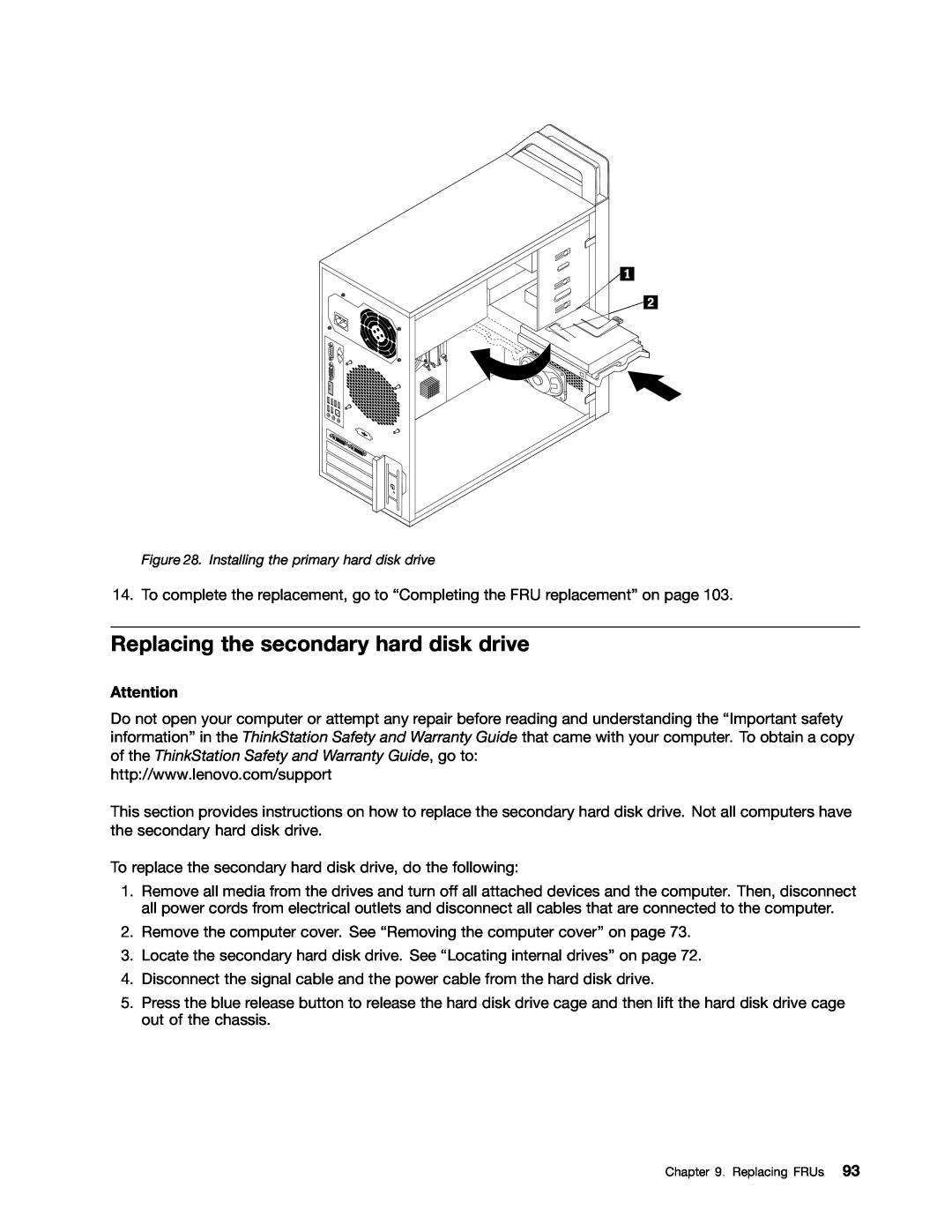 Lenovo 4221, 4220, 4222, 4215, 4219 manual Replacing the secondary hard disk drive 
