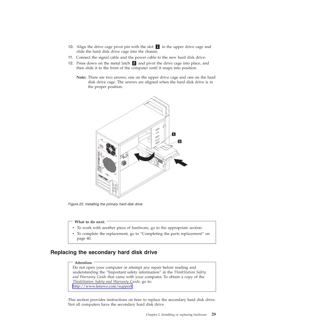 Lenovo 4215, 4220, 4222, 4219, 4221 manual Replacing the secondary hard disk drive, Installing the primary hard disk drive 