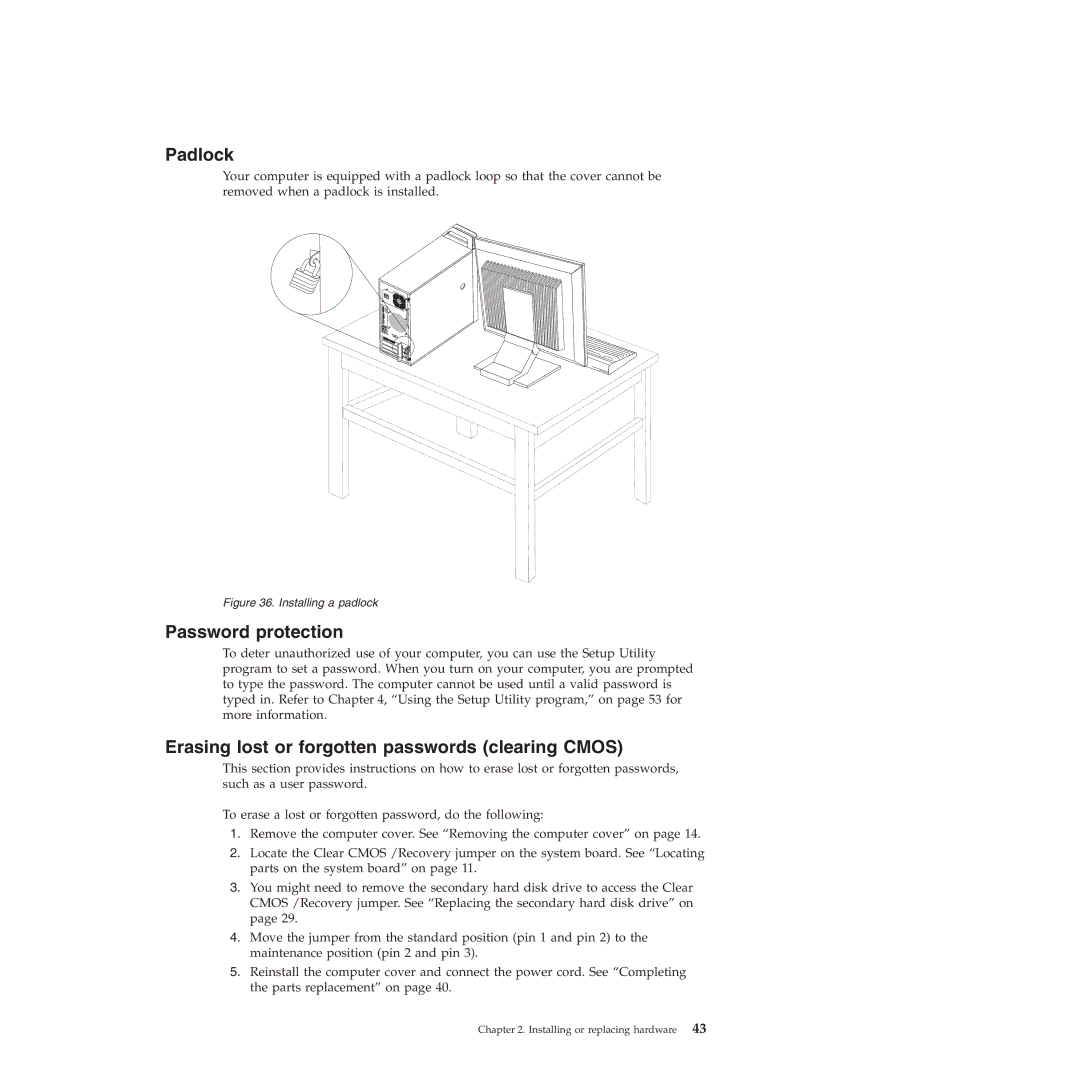 Lenovo 4222, 4220, 4215, 4219, 4221 manual Padlock, Password protection, Erasing lost or forgotten passwords clearing Cmos 