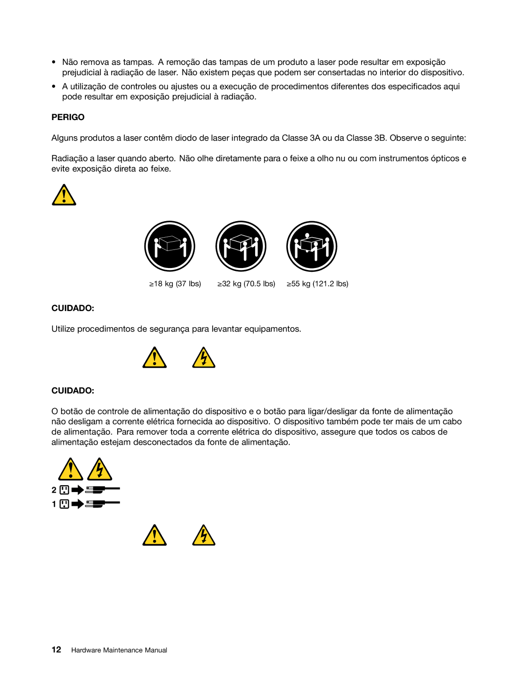 Lenovo 4219, 4220, 4222, 4215, 4221 manual Perigo 