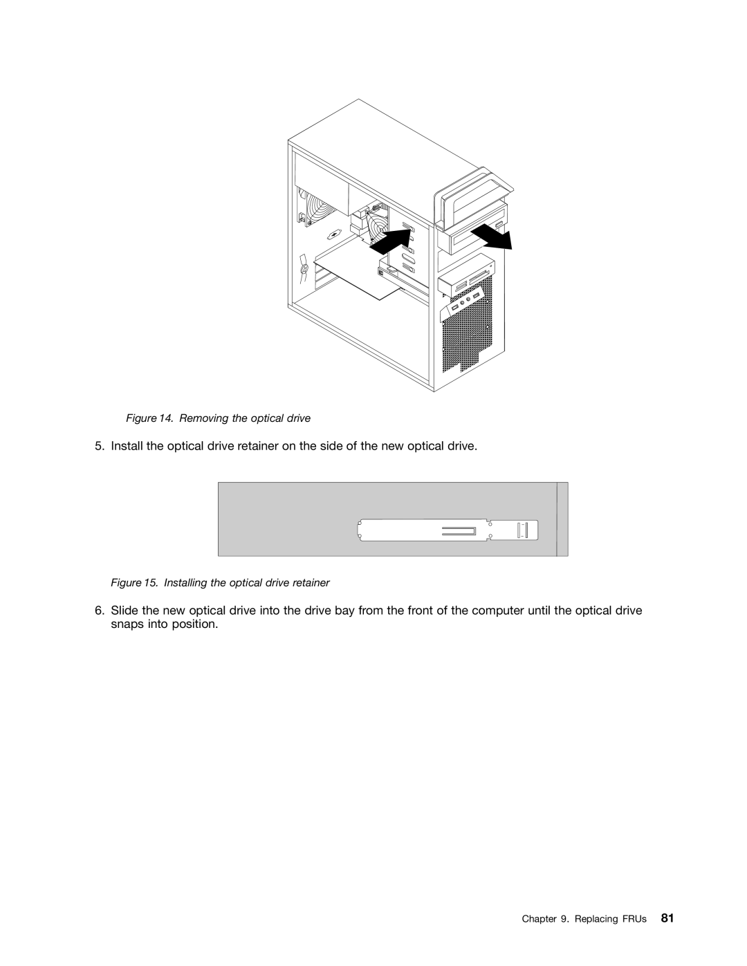 Lenovo 4215, 4220, 4222, 4219, 4221 manual Removing the optical drive 