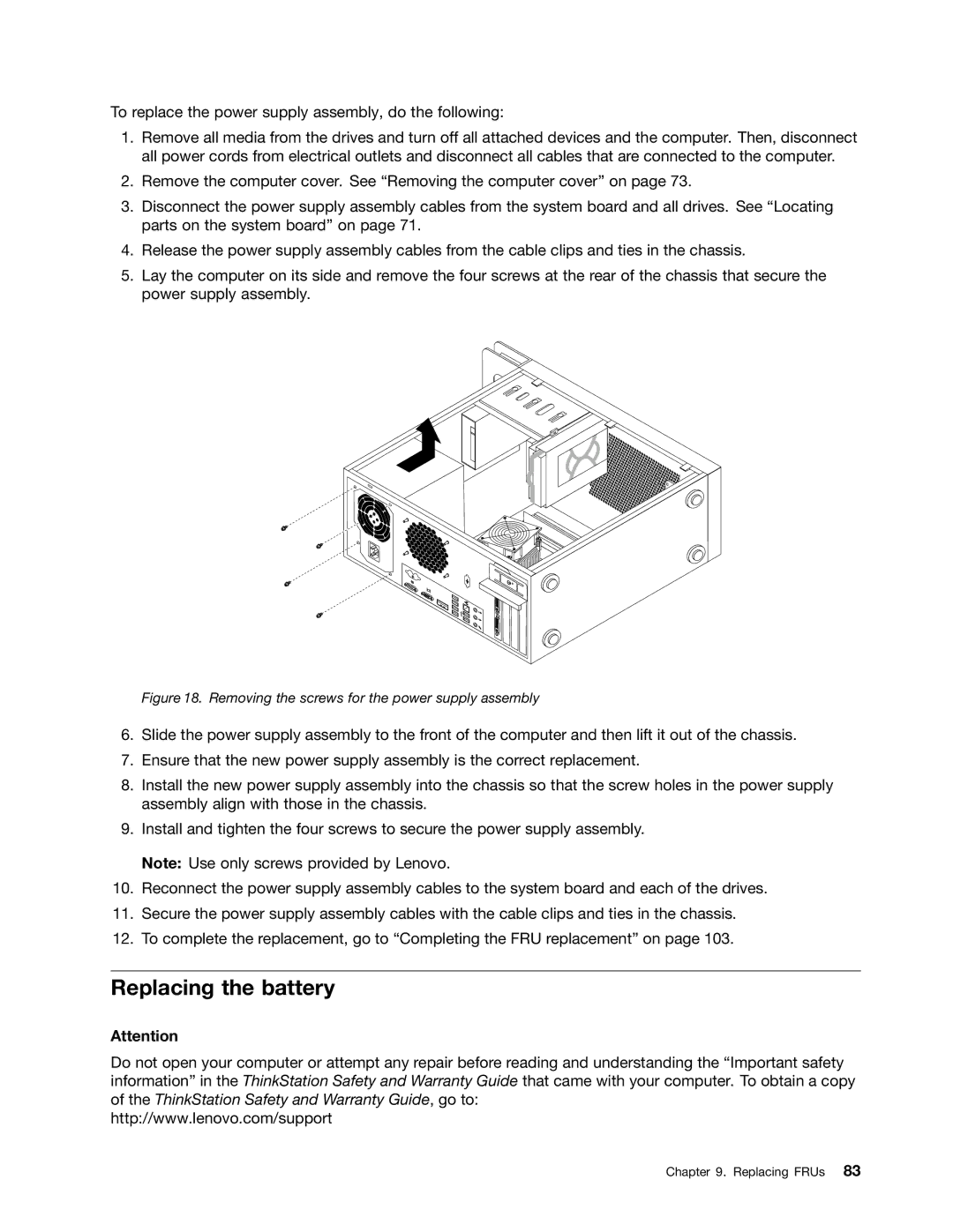 Lenovo 4221, 4220, 4222, 4215, 4219 manual Replacing the battery, Removing the screws for the power supply assembly 