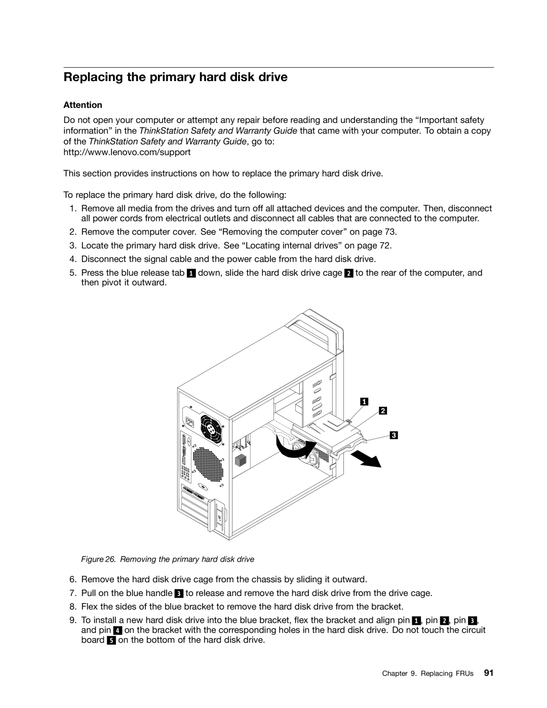 Lenovo 4215, 4220, 4222, 4219, 4221 manual Replacing the primary hard disk drive, Removing the primary hard disk drive 