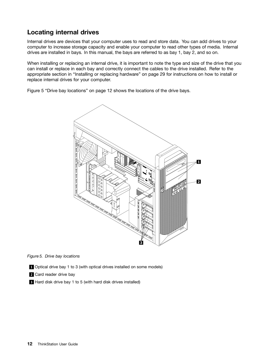 Lenovo 4223, 4228, 4229 manual Locating internal drives, Drive bay locations 