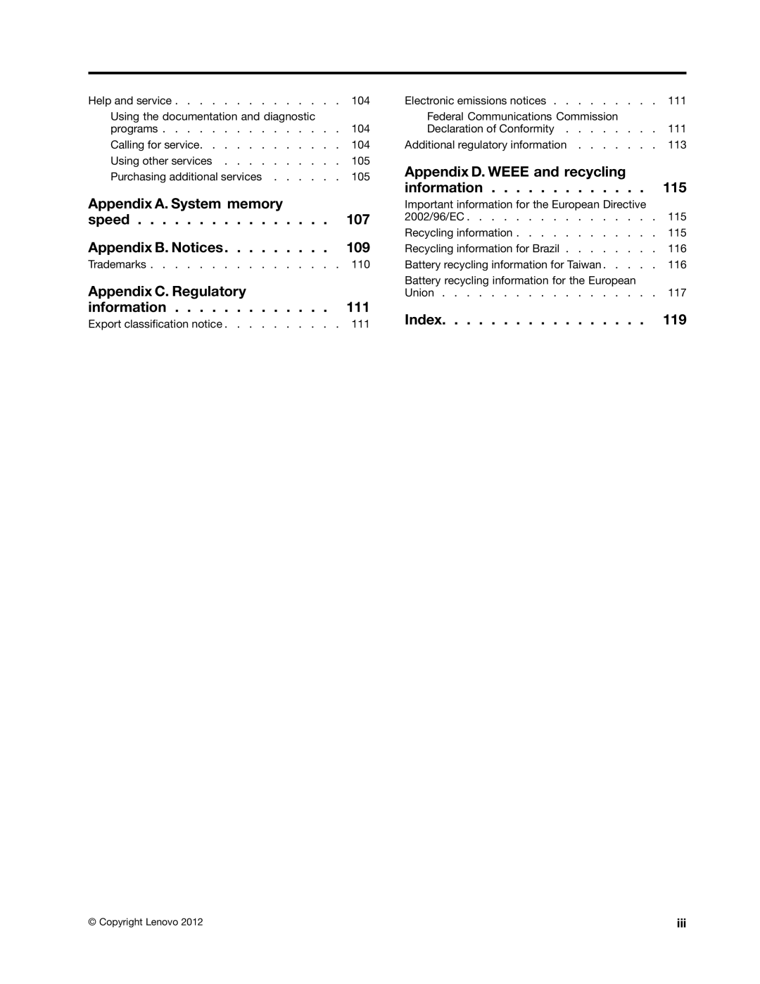 Lenovo 4229, 4223, 4228 manual Appendix A. System memory Speed 107 Appendix B. Notices 109 