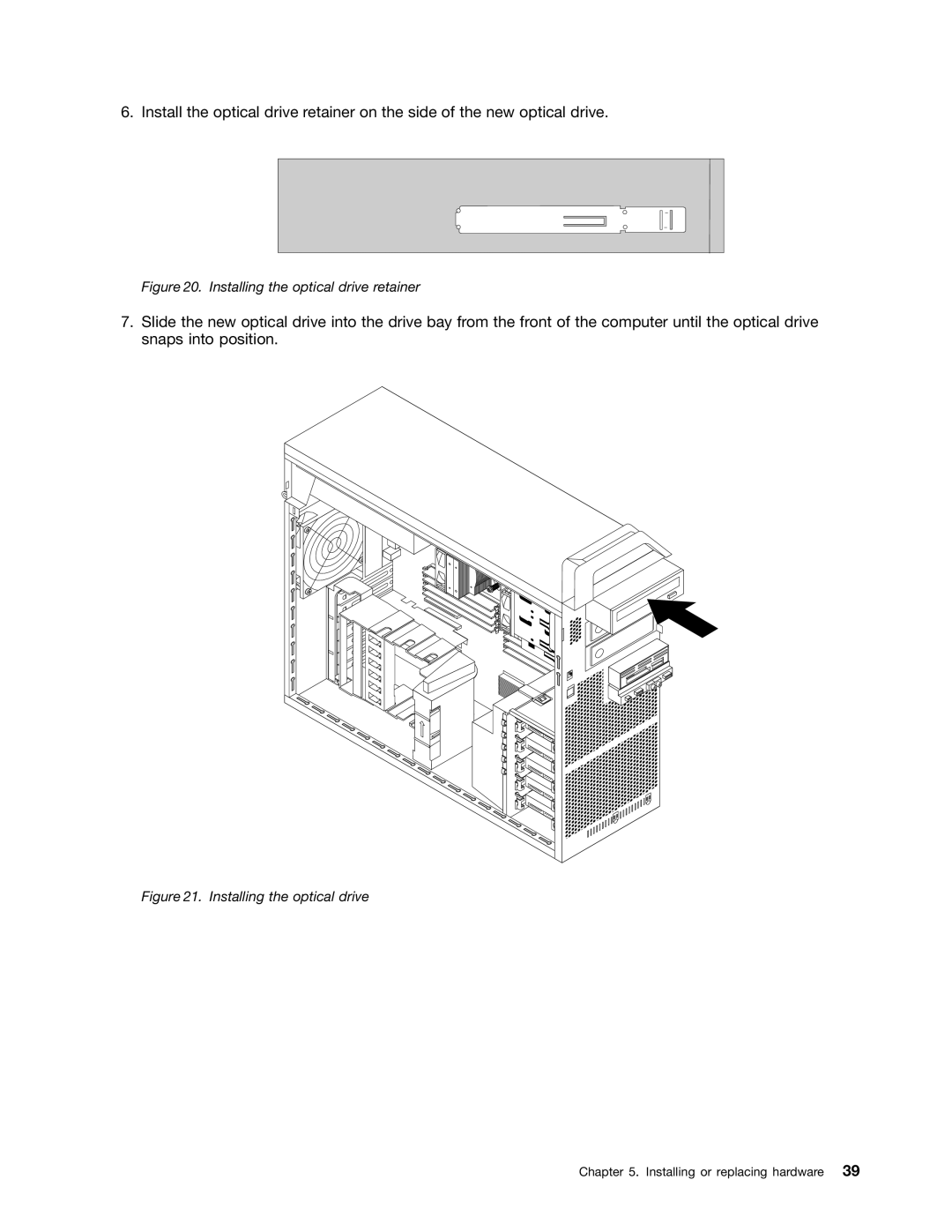 Lenovo 4223, 4228, 4229 manual Installing the optical drive retainer 