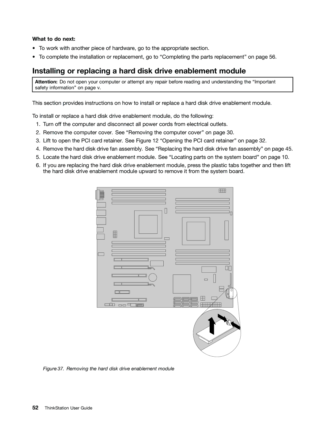 Lenovo 4228 Installing or replacing a hard disk drive enablement module, Removing the hard disk drive enablement module 