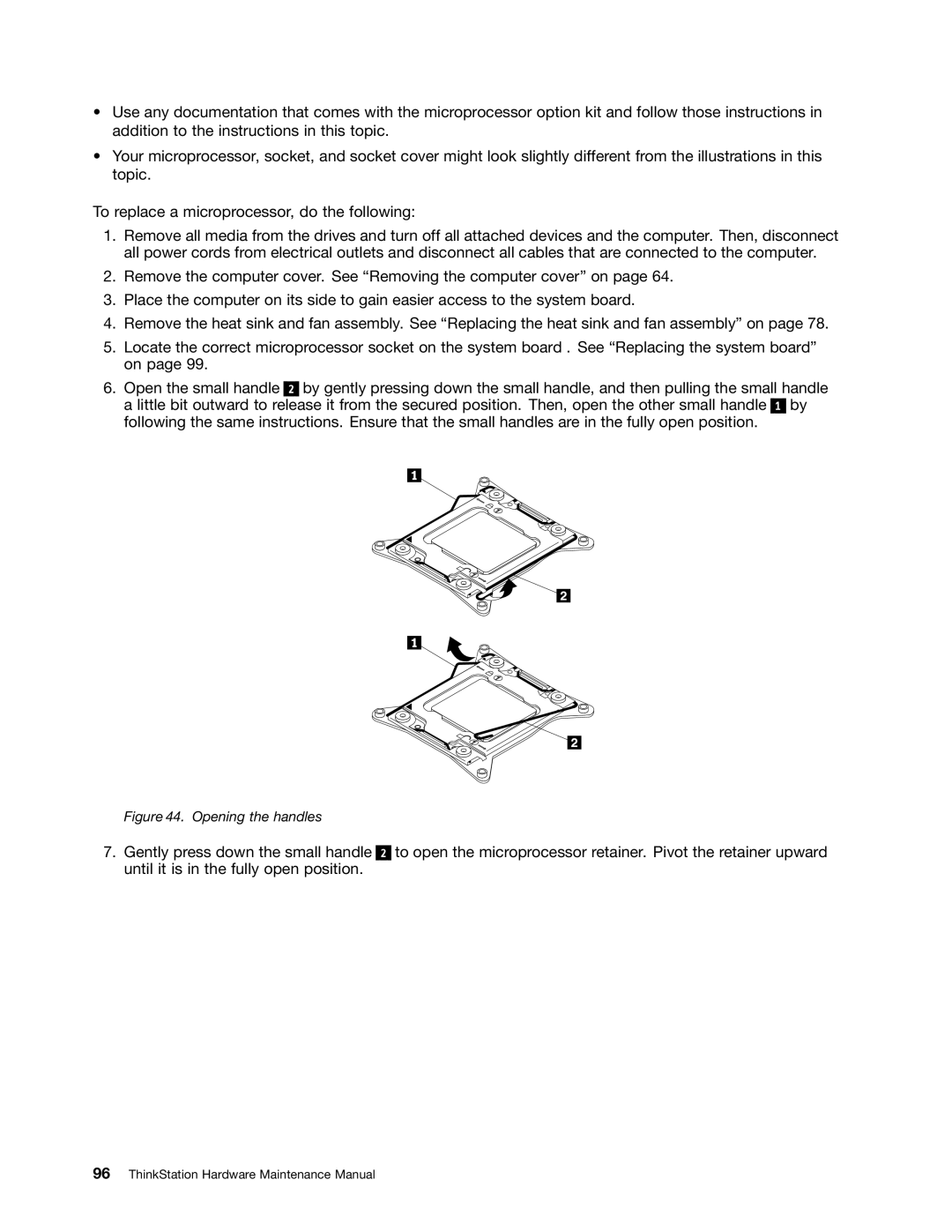 Lenovo 4223, 4228, 4229 manual Opening the handles 