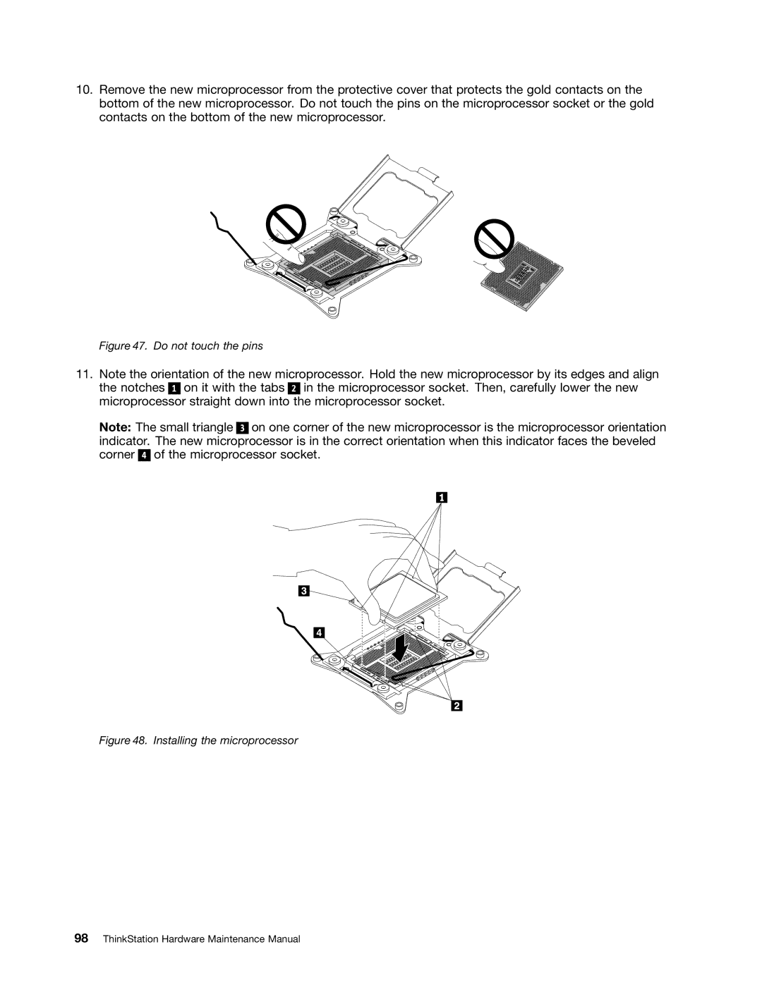 Lenovo 4229, 4223, 4228 manual Do not touch the pins 