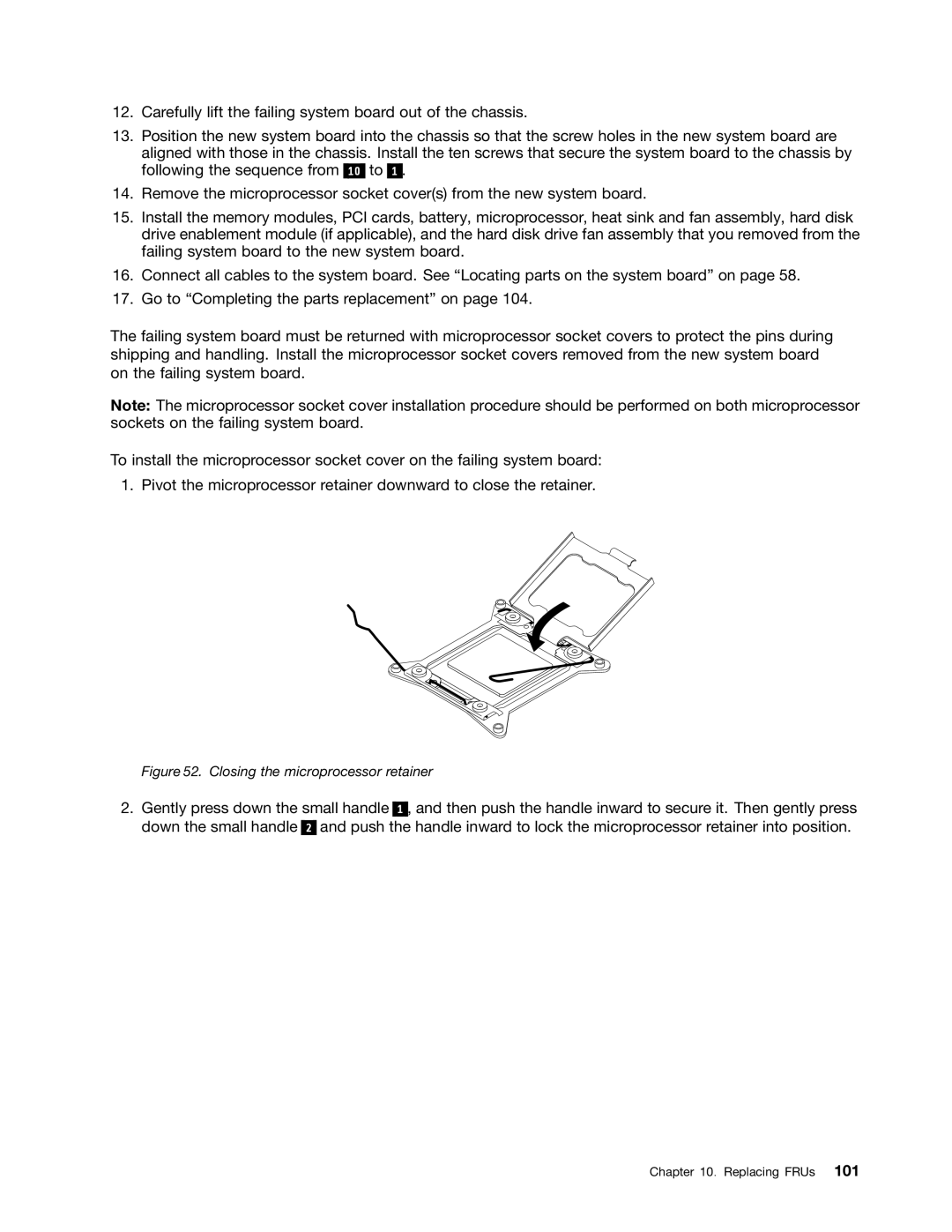 Lenovo 4229, 4223, 4228 manual Closing the microprocessor retainer 