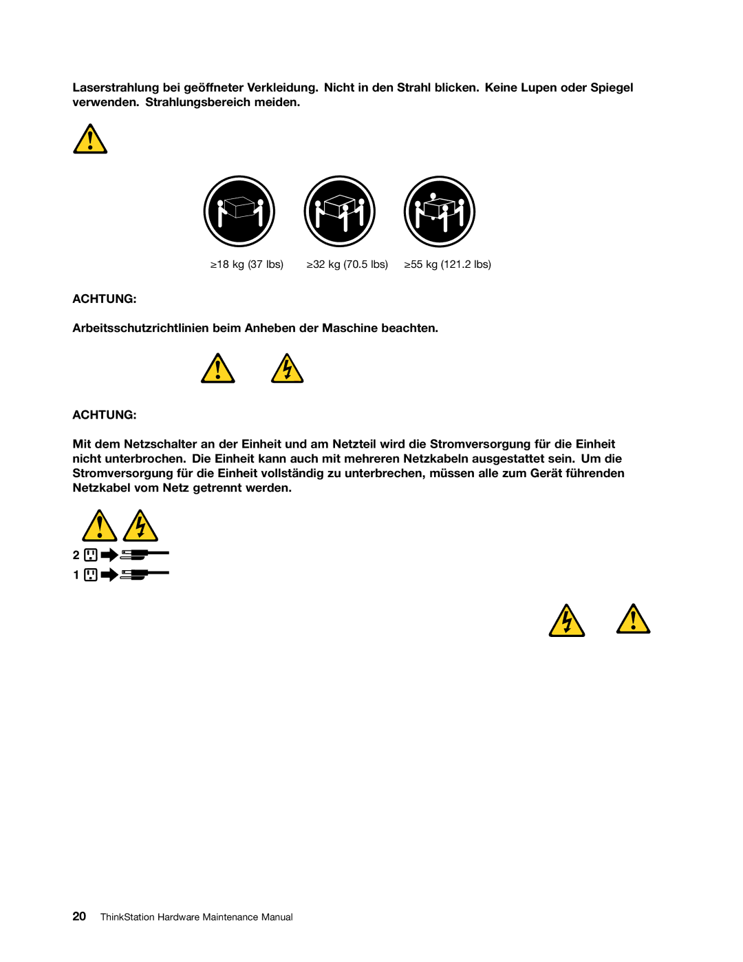 Lenovo 4229, 4223, 4228 manual Arbeitsschutzrichtlinien beim Anheben der Maschine beachten 