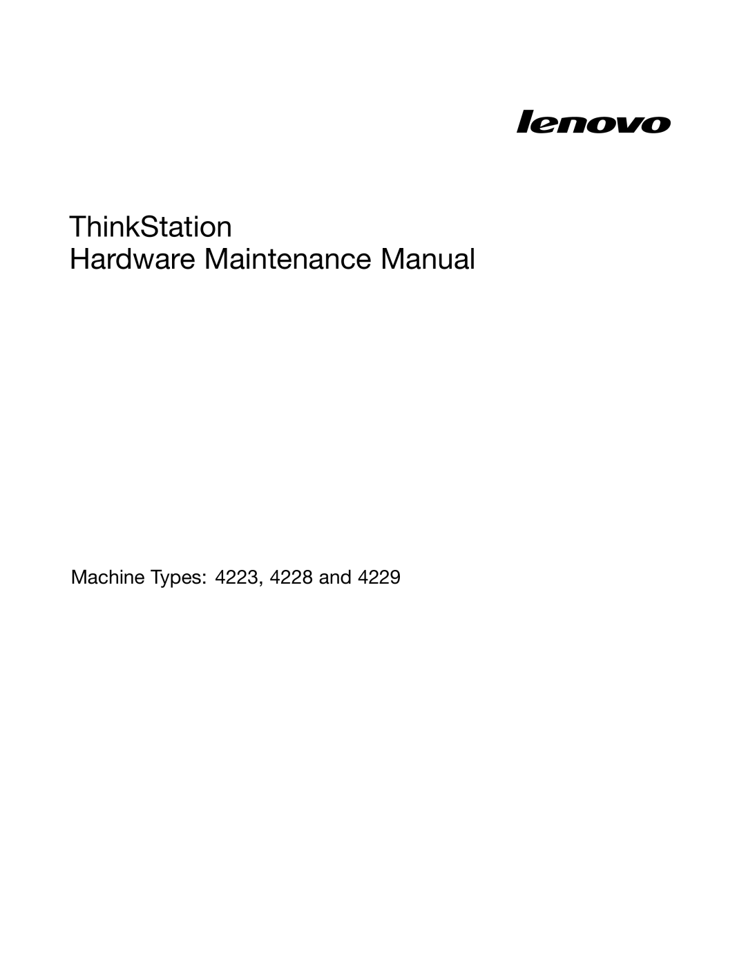 Lenovo 4223, 4228, 4229 manual ThinkStation Hardware Maintenance Manual 