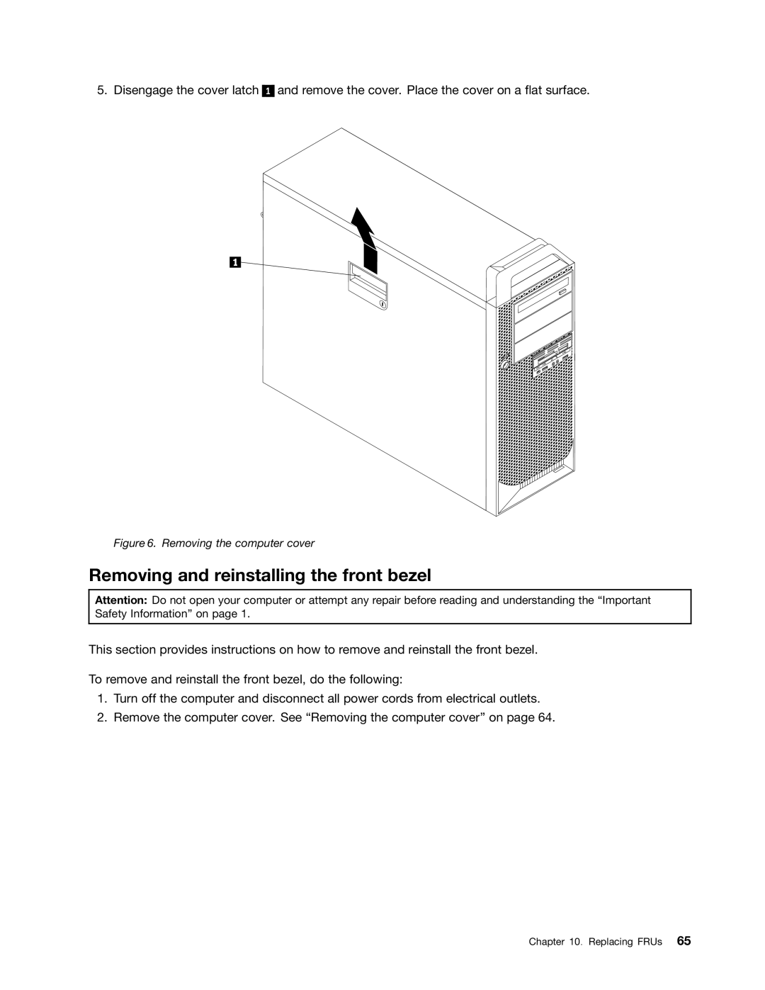 Lenovo 4229, 4223, 4228 manual Removing and reinstalling the front bezel, Removing the computer cover 