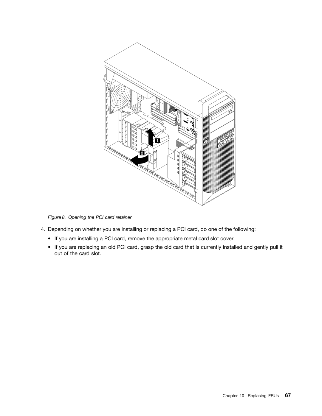 Lenovo 4228, 4223, 4229 manual Opening the PCI card retainer 