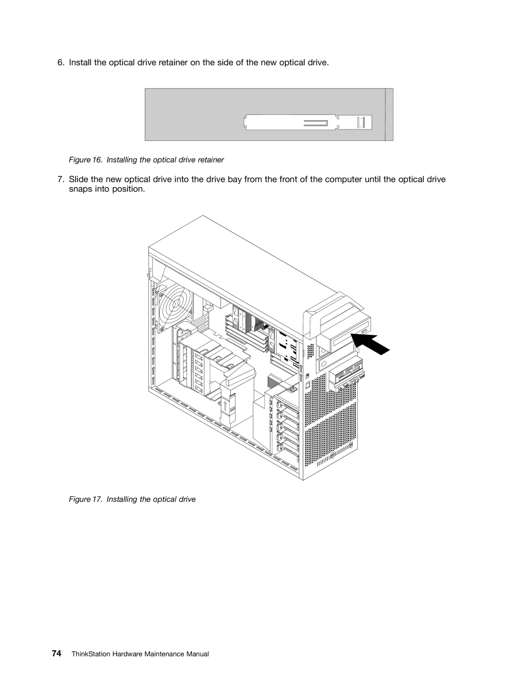 Lenovo 4229, 4223, 4228 manual Installing the optical drive retainer 