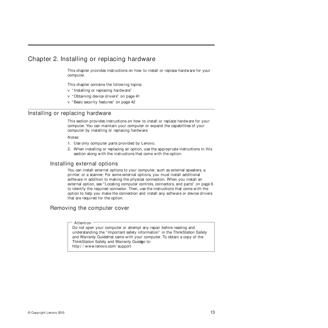 Lenovo 4271, 4272, 4269, 4265 Installing or replacing hardware, Installing external options, Removing the computer cover 