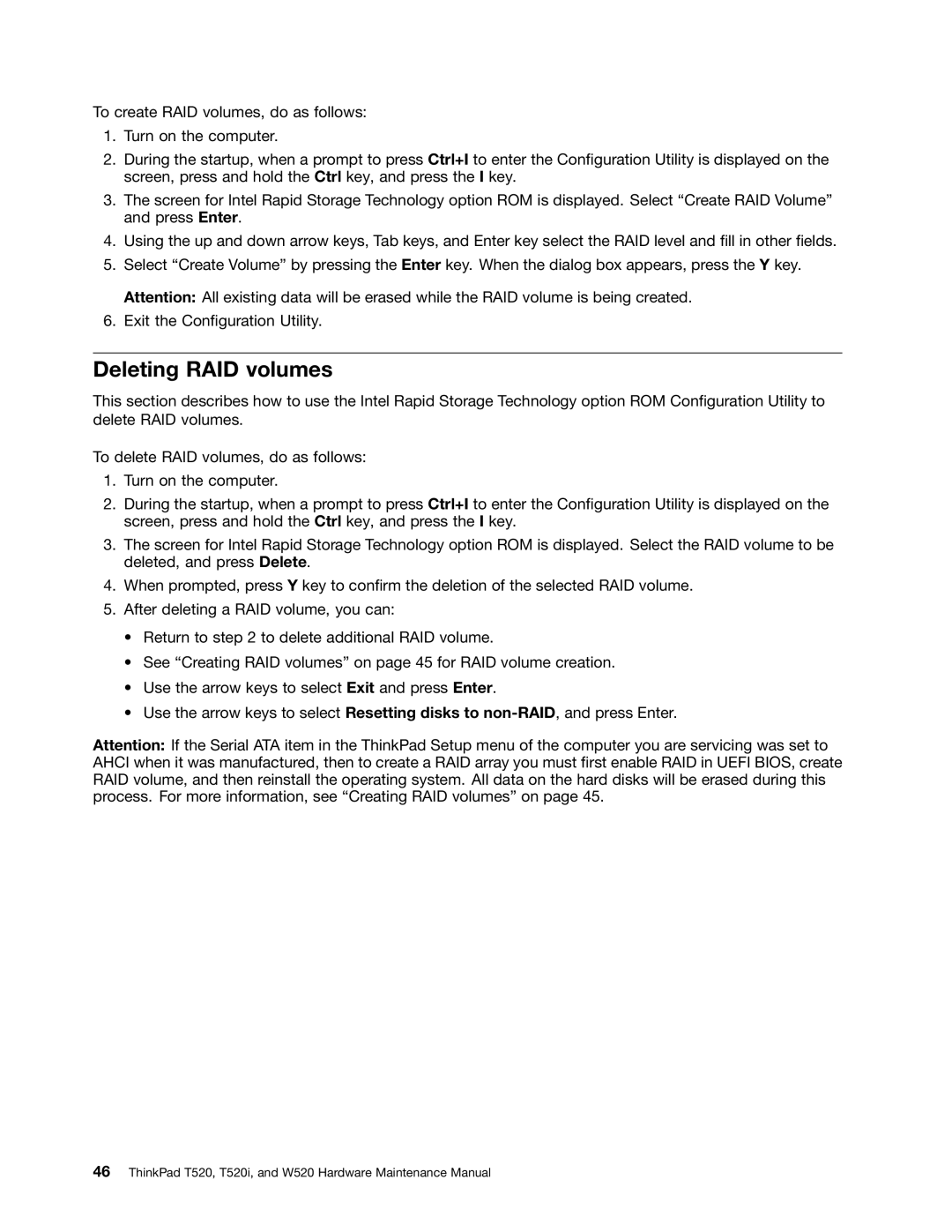 Lenovo 4284WW9PC10B371, W520, T520i manual Deleting RAID volumes 