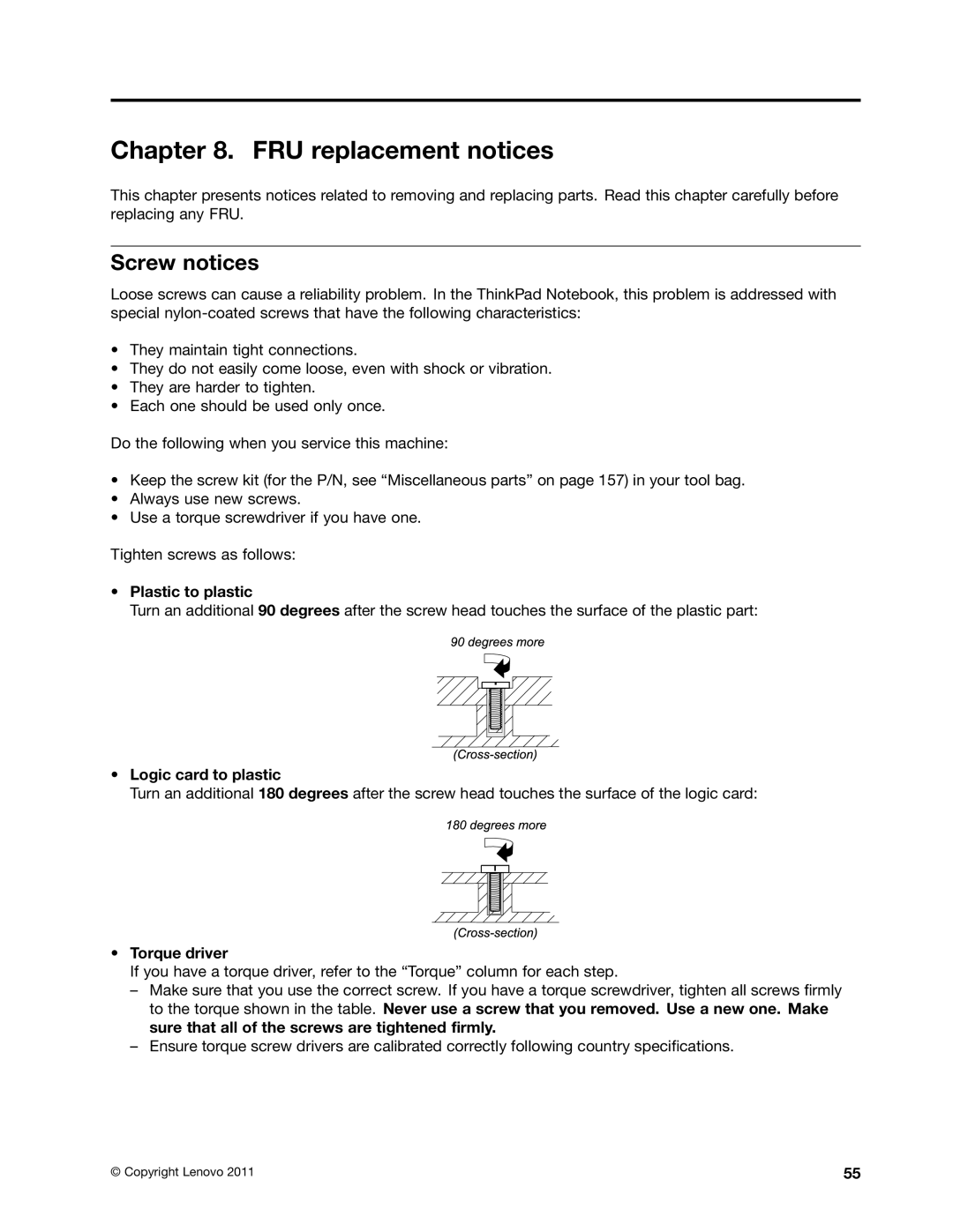 Lenovo T520i, 4284WW9PC10B371, W520 manual FRU replacement notices, Screw notices 