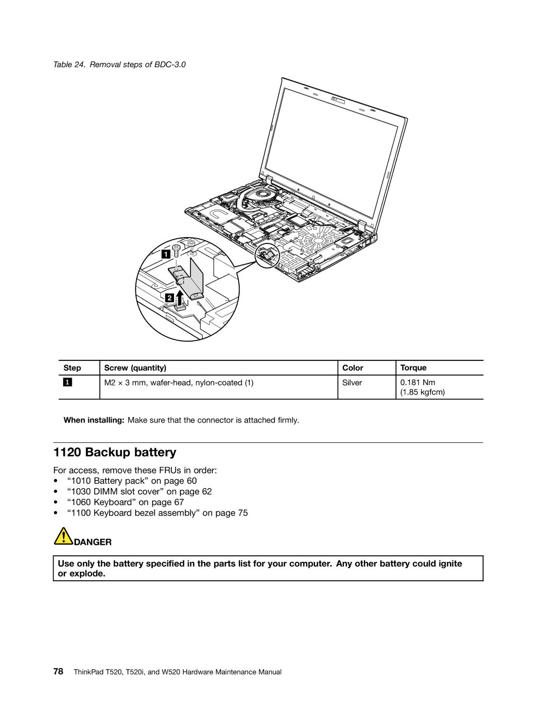 Lenovo 4284WW9PC10B371, W520, T520i manual Backup battery 