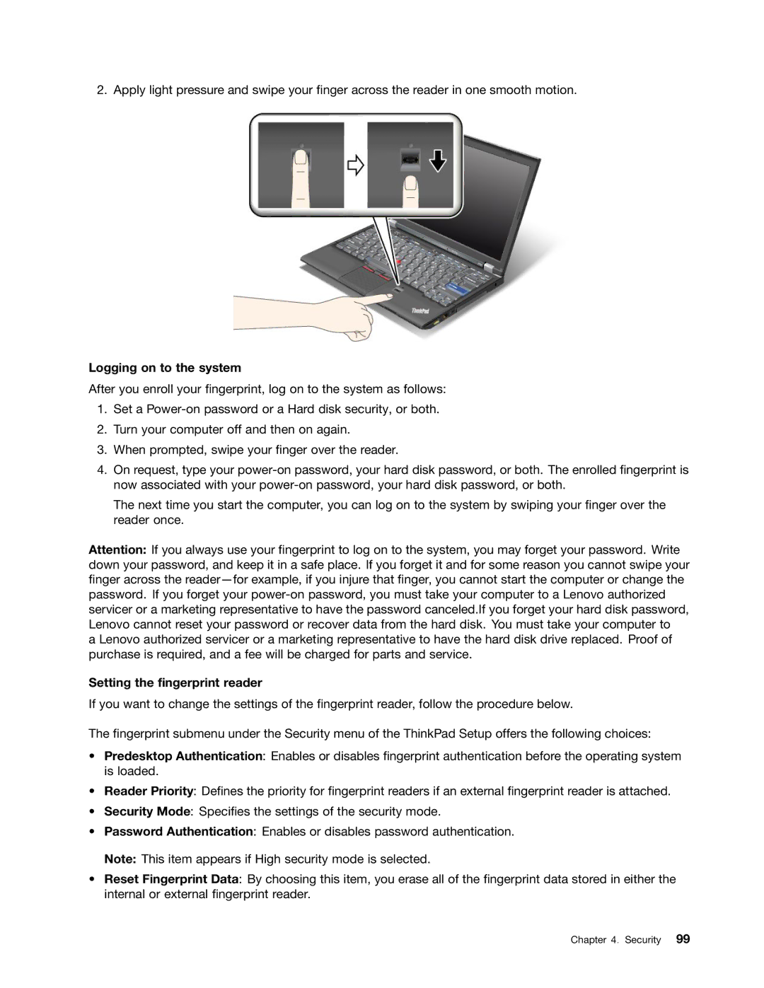 Lenovo 429040 manual Logging on to the system, Setting the fingerprint reader 