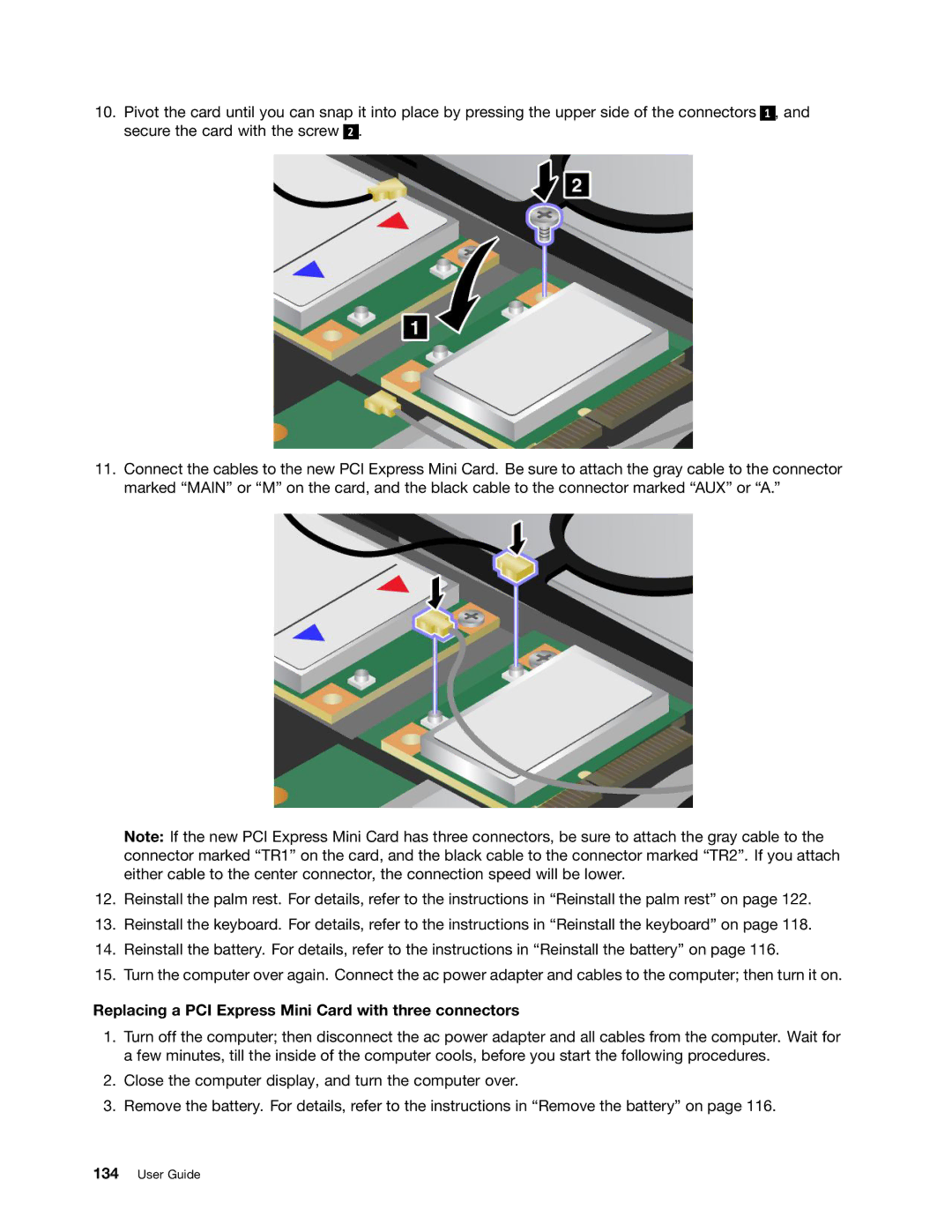 Lenovo 429040 manual Replacing a PCI Express Mini Card with three connectors 