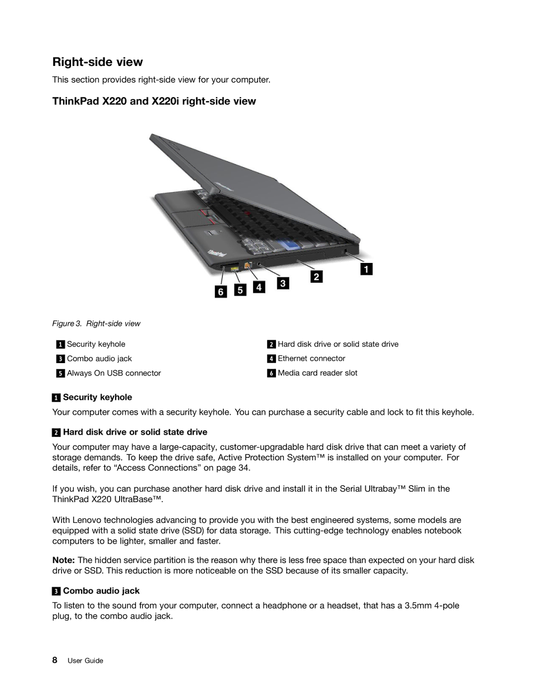 Lenovo 429040 manual Right-side view, ThinkPad X220 and X220i right-side view, Security keyhole, Combo audio jack 