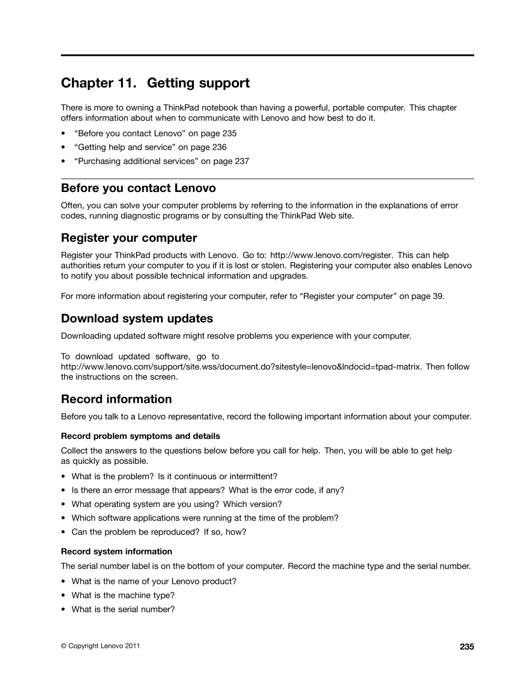 Lenovo 429040 manual Getting support, Before you contact Lenovo, Download system updates, Record information 