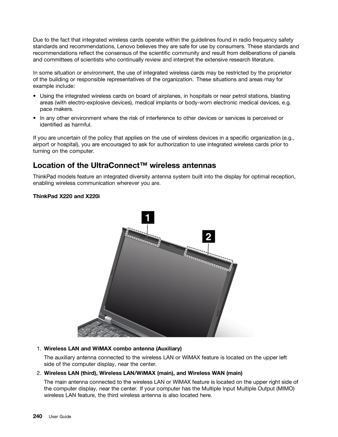 Lenovo 429040 Location of the UltraConnect wireless antennas, ThinkPad X220 Wireless LAN and WiMAX combo antenna Auxiliary 